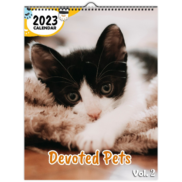 Devoted Pets Volume Two: 2023 Wall Calendar