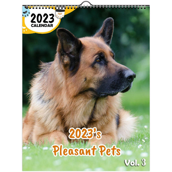 2023's Pleasant Pets Volume Three: 2023 Wall Calendar