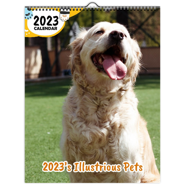 2023's Illustrious Pets: 2023 Wall Calendar