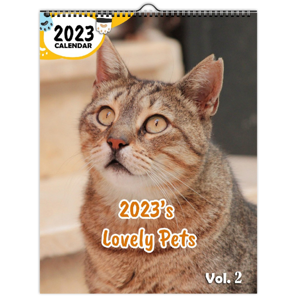 2023's Lovely Pets Volume Two: 2023 Wall Calendar