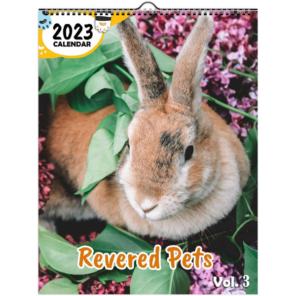 Revered Pets Volume Three: 2023 Wall Calendar