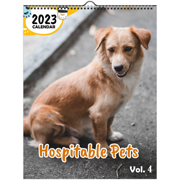 Hospitable Pets Volume Four: 2023 Wall Calendar