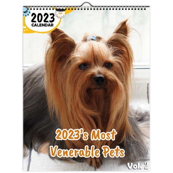 2023's Most Venerable Pets Volume Two: 2023 Wall Calendar