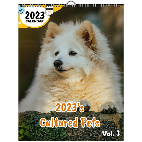 2023's Cultured Pets Volume Three: 2023 Wall Calendar