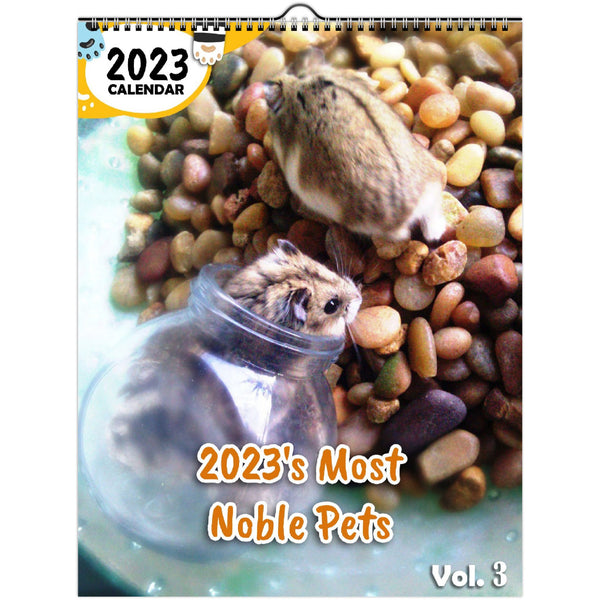 2023's Most Noble Pets Volume Three: 2023 Wall Calendar