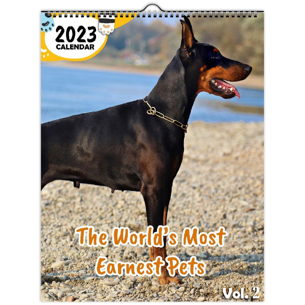 The World's Most Earnest Pets Volume Two: 2023 Wall Calendar