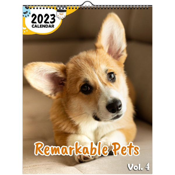 Remarkable Pets Volume Four: 2023 Wall Calendar