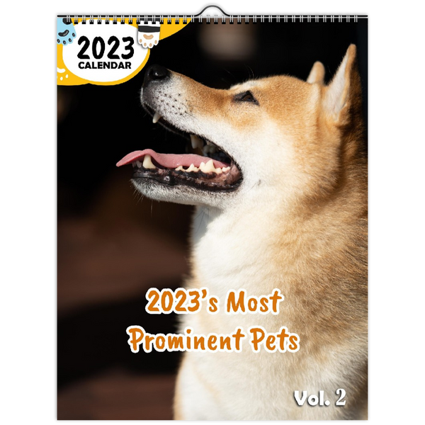 2023's Most Prominent Pets Volume Two: 2023 Wall Calendar