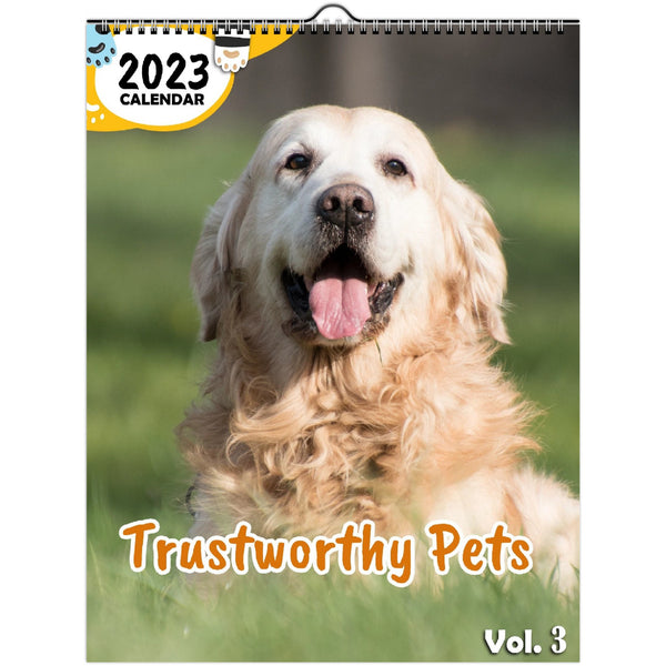 Trustworthy Pets Volume Three: 2023 Wall Calendar