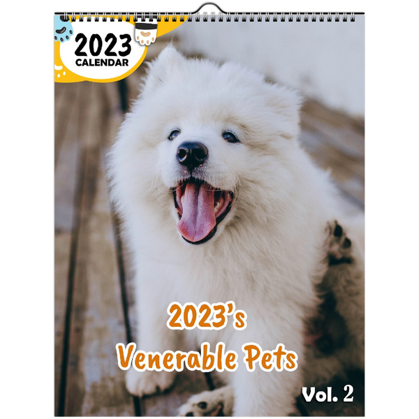 2023's Venerable Pets Volume Two: 2023 Wall Calendar