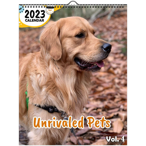 Unrivaled Pets Volume Four: 2023 Wall Calendar