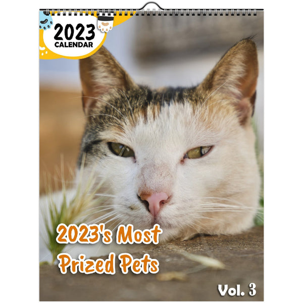 2023's Most Prized Pets Volume Three: 2023 Wall Calendar