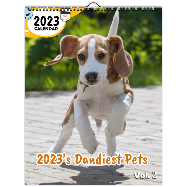 2023's Dandiest Pets Volume Two: 2023 Wall Calendar